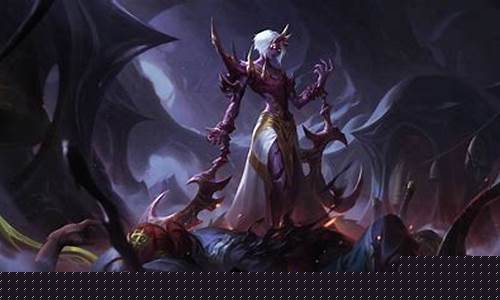 lol恐惧英雄_lol新英雄恐怖骑士什么时候出
